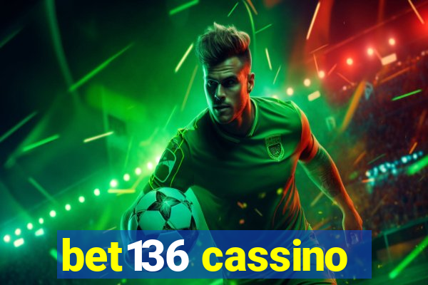 bet136 cassino